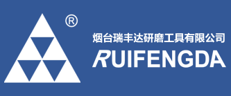 Yantai Ruifengda Grinding Tools Co., Ltd